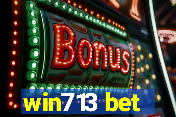 win713 bet